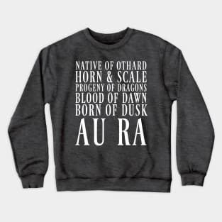 Au Ra Crewneck Sweatshirt